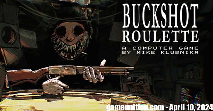 This article will show you how to win at Buckshot Roulette